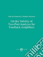 On the validity of two-port analysis for feedback amplifiers