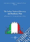 The Italian national recovery and resilience plan. Reflections on law, society and economic policies libro