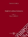 Studi di cultura letteraria libro