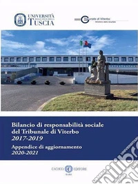 Bilancio di responsabilità sociale del Tribunale di Viterbo 2017-2019 libro