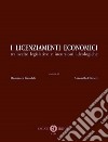 I licenziamenti economici. Tra scelte legislative e incursioni ideologiche libro