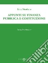 Appunti su finanza pubblica e Costituzione libro di Nicodemo Silvia