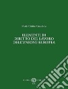 Elementi di diritto del lavoro dell'Unione europea libro di Cataudella Maria Cristina