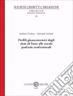 Profili giuseconomici degli aiuti di Stato alle scuole paritarie confessionali