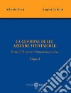 La gestione delle aziende vitivinicole. Vol. 1: Variabili di settore e bilancio di esercizio libro