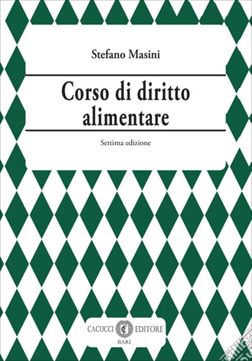 Corso di diritto alimentare