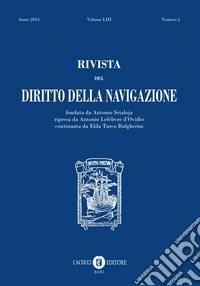 Rivista del diritto della navigazione (2024). Vol. 2 libro