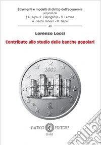 Contributo allo studio delle banche popolari libro