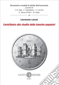 Contributo allo studio delle banche popolari libro