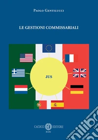 Le gestioni commissariali libro