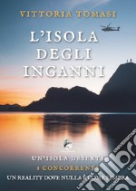 L'isola degli inganni libro