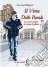 Il verso delle parole. La seconda indagine del capitano Spadafora libro di D'Aguanno Gian Luca