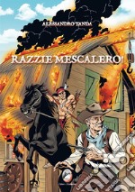 Razzie mescalero! libro