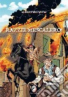 Razzie mescalero! libro