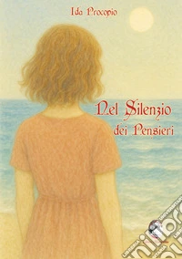 Nel silenzio dei pensieri libro
