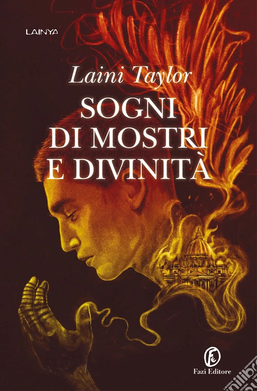 Sogni di mostri e divinità