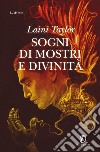 Sogni di mostri e divinità libro