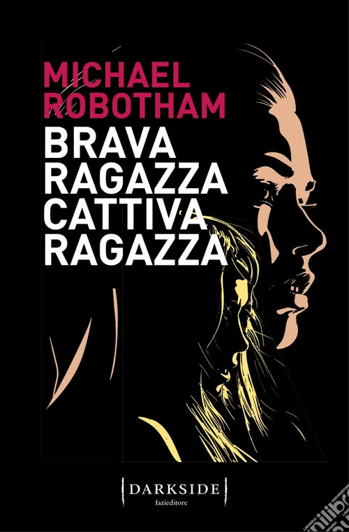 Brava ragazza, cattiva ragazza