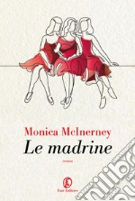 Le madrine libro