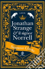 Jonathan Strange & il Signor Norrell libro