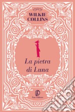 La pietra di luna libro