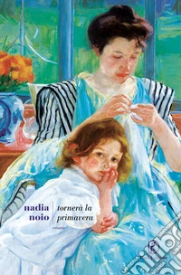Tornerà la primavera