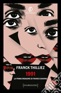 1991. La prima indagine di Franck Sharko libro