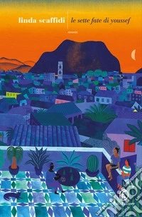 Le sette fate di Youssef libro