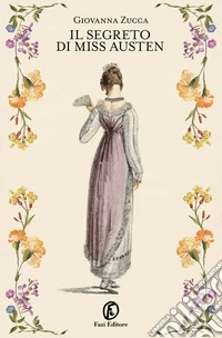Il segreto di miss Austen libro
