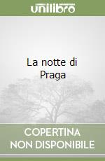 La notte di Praga libro