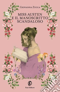 Miss Austen e il manoscritto scandaloso libro