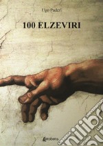 100 Elzeviri libro