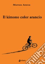 Il kimono color arancio