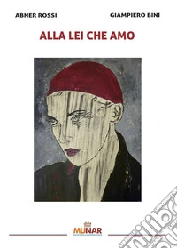 Alla lei che amo