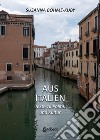 Aus Italien. Texte zu Politik und Kultur libro di Bohme-Kuby Susanna