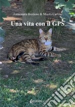 Una vita con il GPS