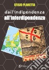 Dall'indipendenza all'interdipendenza libro