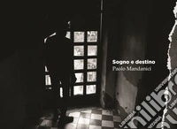 Sogno e destino libro