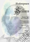 Shakespeare siciliano. Antologia di alcune opere del Bardo tradotte in lingua aulica siciliana libro di Patti Alessio