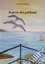 Il grido dei gabbiani libro