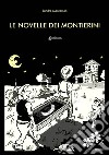 Le novelle dei Montierini libro di Montomoli Sandro