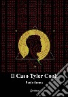 Il Caso Tyler Cook libro di Sanna Paolo