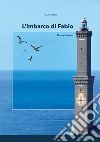 L'imbarco di Fabio libro