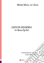 Giovin signora (A Bhean Óg Ón) libro