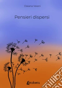 Pensieri dispersi