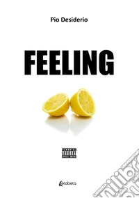 Feeling