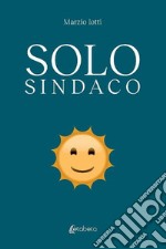 Solo sindaco