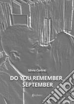 Do you remember, september libro