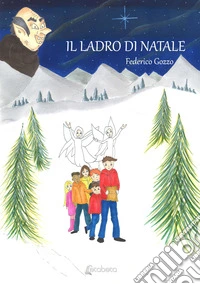 Il ladro di Natale libro