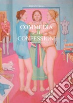 Commedia delle confessioni